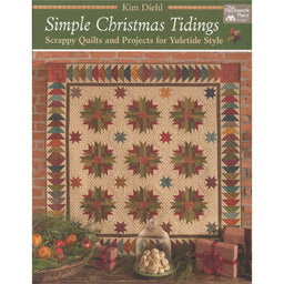 Simple Christmas Tidings - Scrappy Quilts and Projects for Yuletide Style Patchwork Place Book Primary Image